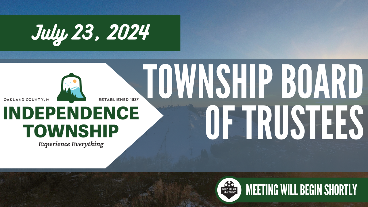 Township Board of Trustees- July 23, 2024
