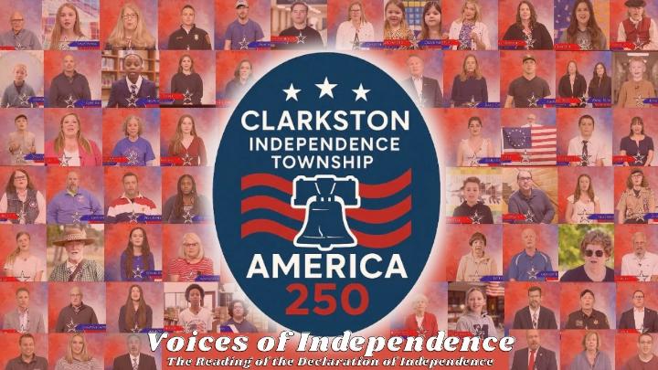 A collage of people used as a background with a red layer over. The Clarkston Independence Township America 250 logo is center frame with the text, Voices of Independence- The Reading of the Declaration of Independence placed center bottom of the frame. 