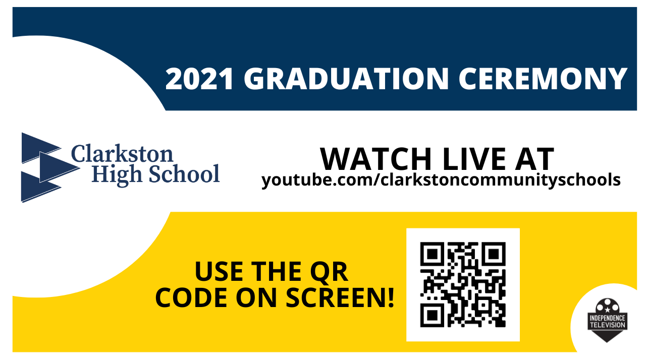 Clarkston High School Graduation (2021)